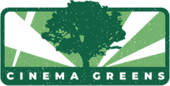 Cinema Greens