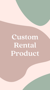 Custom Rental Product